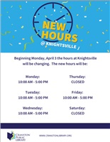 New Hours at Knightsville Library Branch to Begin Monday, April 3, 2023